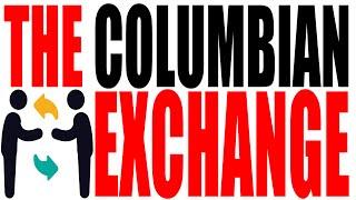 The Columbian Exchange