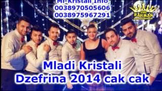 Dzefrina 2014 Cak Cak Mladi Kristali 0038970505606 ByRahmanProduction