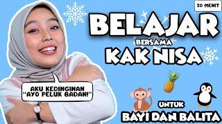 Belajar dan Bermain Bersama Kak Nisa Untuk Balita - Mengenal Emosi, Belajar Kata, Lagu Interaktif