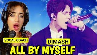 IS REAL?DIMASH ALL BY MYSELF reaction | VOCAL COACH reacts to DIMASH (with subtitles)