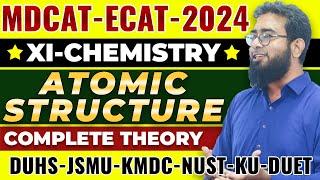 MDCAT-2024 | Chemistry | Atomic Structure in ONE SHOT