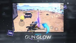 HOW TO GET THIS AWSOME GUN GLOW EFFECT IN YOUR EDITS  | AFTER EFFECTS TUTORIAL