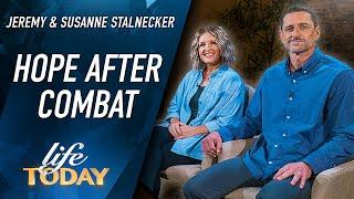 Jeremy and Susanne Stalnecker: Hope After Combat (LIFE Today)