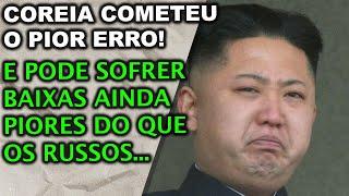 ERRO FATAL: Coreia do norte pode sofrer ainda mais baixas que os russos por ir no embalo do Putin..