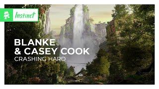 Blanke & Casey Cook - Crashing Hard [Monstercat Release]