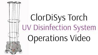 ClorDiSys Solutions, Inc - Torch UV System Operational Video