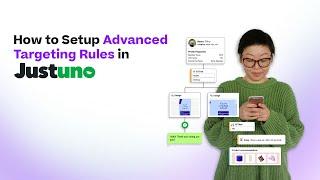 How to Setup Advanced Targeting Rules in Justuno