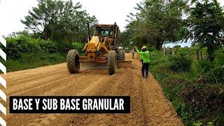 Bases y Sub Bases Granulares -  Extensión, Céreo y Compactación.