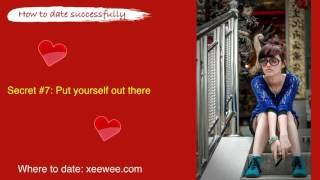 7 How to date successfully   Dating secret 7 Put yourself out there