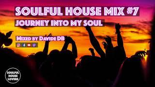 Soulful House 2021 | Soulful House Mix #7 - Journey Into My Soul