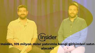 Insider, 105 milyon dolar yatırımla hangi girişimleri satın alacak?