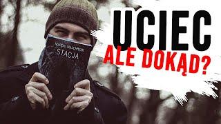 Uciec, ale dokąd? STACJA Marcina Majchrzaka