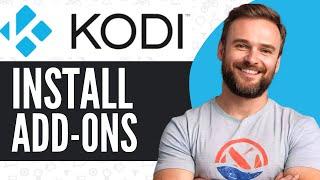 How To Install Addons on Kodi - Full Guide (2024)