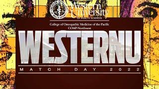 Western University of Health Sciences: COMP - Northwest Match Day 2022