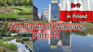 A Brit's guide to the best parks in Warsaw - Part 2