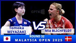 宮崎 友花 Tomoka MIYAZAKI Vs Mia BLICHFELDT |Malaysia Open 2025|