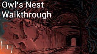 Owl's Nest - Walkthrough