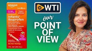 Amazon Basic Care Infants' Ibuprofen Oral | Our Point Of View