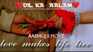 DIL KA AALAM | Full Song  | Bollywood Movie Ashiqui  | Kumar Sanu | Super Hit Song |