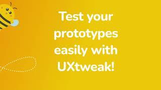 Introducing the new face of UXtweak Prototype Testing