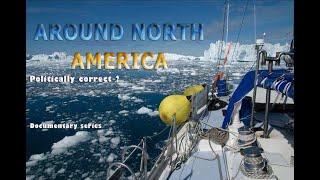 Film: AROUND NORTH AMERICA - Part 4 - Politically correct ?