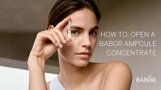 HOW TO: Open a BABOR Ampoule