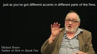 Michael Rouse interview on How to Speak Fen