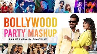 #Video Bollywood Party Mashup 2022 | Dj Anshu aX | AX Visuals | Party Mashup Songs