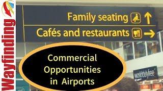 Airports & Commercial Opportunities using Wayfinding