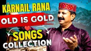 Karnail Rana superhit songs collection || Himachali Pahari songs