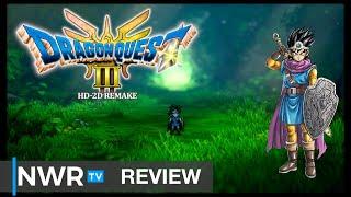 Dragon Quest III HD-2D Remake (Switch) Review - In With The Old