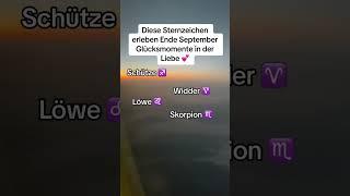 Diese Sternzeichen erleben Ende September Glücksmomente in der Liebe ️ #sternzeichen #orakel