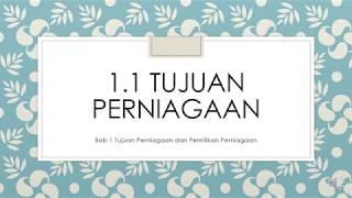 PNG T4 1.1 Tujuan Perniagaan