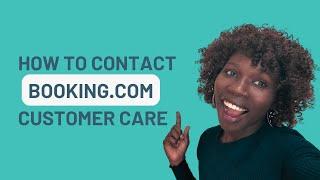 How to Contact Booking.com Customer Care [For Partners]