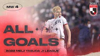 Some bangers in here! | All J1 LEAGUE goals | Matchweek 4 | 2022