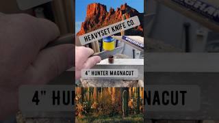 HSKC 4” Hunter in Magnacut #shorts #knifestuffwedo #knifetest #edc #edcknife