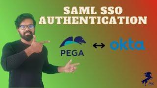 SAML SSO Authentication in Pega with Okta IDP