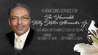 The Homegoing Celebration of The Honorable Kelly M. Alexander, Jr.