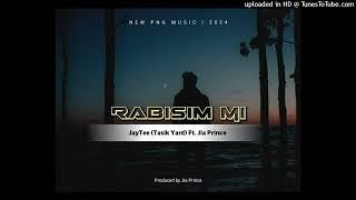 Rabisim Mi (2024)-JayTee(Tasik Yard) Ft. Jiah Prince