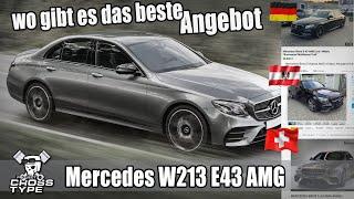 Mercedes W213 E43 AMG wo gibt es das beste Angebot