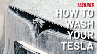 4 Easy Ways to Wash Your Tesla - TESBROS