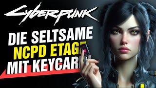 Die NCPD Etage mit der Keycard! Cyberpunk 2077 Secrets