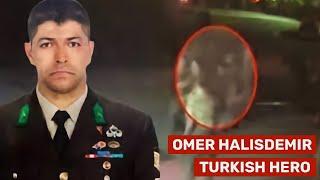 Omer Halisdemir: How a Turkish soldier sacrificed his life to foil the military coup bid