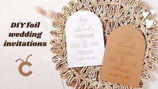 DIY WEDDING INVITATIONS WITH CRICUT | Foil Transfer Kit Wedding Invites - Boho Wedding Invitations 