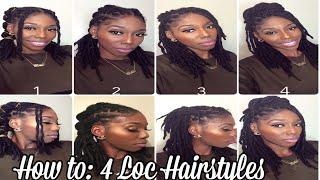 How To: 4 Loc Styles