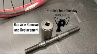 Profile's Tech Tuesday -- Profile Hub Axle Removal and Replacement