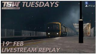 TSW Tuesdays [PS4]: Feb 19th - Great Western