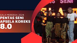 PENTAS SENI 8.0 APSELA KOREKS: TARI KREASI - CREATIVE GIRLS