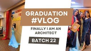 GRADUATION VLOG | school of architecture | GRWM