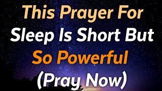 Tonight's Bedtime Prayer Will Change Your Life Forever- PRAY NOW!